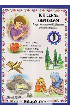 Ich Lerne Den Islam - 1 - Mürşide Uysal - Uysal Yayınevi Ich Lerne Den Islam - 1 - Mürşide Uysal - Uysal Yayınevi