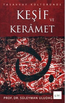Keşif Ve Keramet - Süleyman Uludağ - Sufi Kitap Keşif Ve Keramet - Süleyman Uludağ - Sufi Kitap