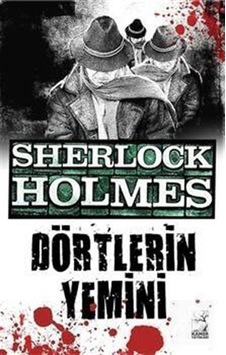 Sherlock Holmes - Dörtlerin Yemini - Sir Arthur Conan Doyle - Kamer Yayınları Sherlock Holmes - Dörtlerin Yemini - Sir Arthur Conan Doyle - Kamer Yayınları