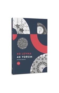 40 Levha 40 Yorum / Mehmet Demirci 40 Levha 40 Yorum / Mehmet Demirci