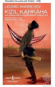 Kızıl Kahkaha/Leonid Andreyev Kızıl Kahkaha/Leonid Andreyev