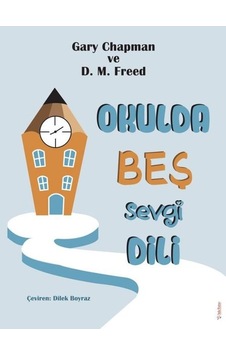 Okulda Beş Sevgi Dili - D. M. Freed - Sola Unitas