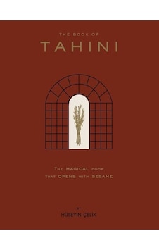 The Book Of Tahini / Hüseyin Çelik The Book Of Tahini / Hüseyin Çelik