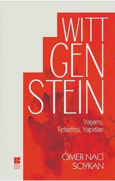 Wittgenstein - Ömer Naci Soykan - Bilge Kültür Sanat Wittgenstein - Ömer Naci Soykan - Bilge Kültür Sanat