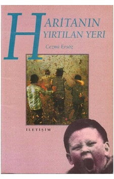 Haritanın Yırtılan Yeri - Cezmi Ersöz