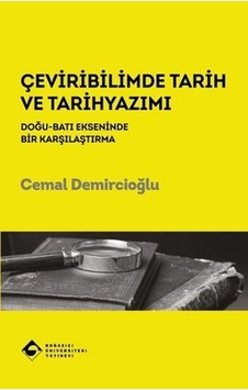 Çeviribilimde Tarih Ve Tarihyazımı