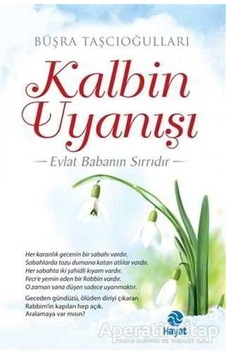 Kalbin Uyanışı - Hayat Yayıncılık