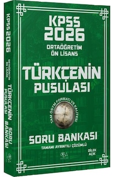 2026 Kpss Lise Ortaöğretim Ön Lisans Türkçenin Pusulası Soru Bankası Çözümlü - Dilek Açık Cba Yayınları 2026 Kpss Lise Ortaöğretim Ön Lisans Türkçenin Pusulası Soru Bankası Çözümlü - Dilek Açık Cba Yayınları