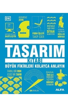 Tasarım Kitabı Ciltli & Büyük Fikirleri Kolayca Anlayın / Ko... Tasarım Kitabı Ciltli & Büyük Fikirleri Kolayca Anlayın / Ko...