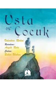 Usta Ve Çocuk / Valentina Rodini Usta Ve Çocuk / Valentina Rodini