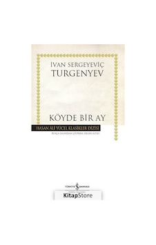 Köyde Bir Ay (Ciltli) / Ivan Sergeyeviç Turgenyev Köyde Bir Ay (Ciltli) / Ivan Sergeyeviç Turgenyev