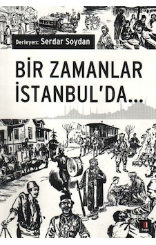 Bir Zamanlar İstanbul'da- Kapı Yayınları Bir Zamanlar İstanbul'da- Kapı Yayınları