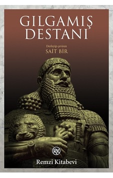 Gılgamış Destanı Gılgamış Destanı