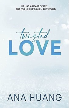 Twisted Love (Twisted 1)