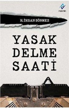 Yasak Delme Saati - İhsan Sönmez - Ferfir