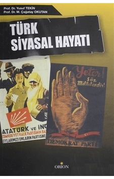 Türk Siyasal Hayatı Türk Siyasal Hayatı
