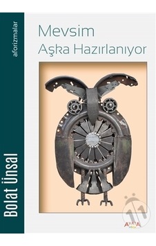 Mevsim Aşka Hazırlanıyor - Bolat Ünsal - Ayata
