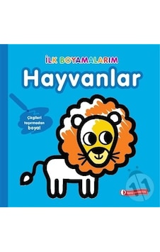 İlk Boyamalarım : Hayvanlar