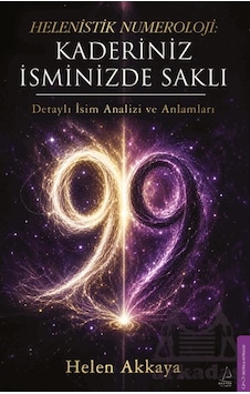 Helenistik Numeroloji: Kaderiniz İsminizde Saklı Destek Yayınları Helenistik Numeroloji: Kaderiniz İsminizde Saklı Destek Yayınları