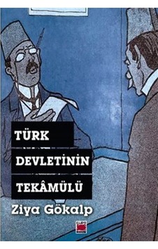 Türk Devletinin Tekamülü - Ziya Gökalp - Elips Kitapları Türk Devletinin Tekamülü - Ziya Gökalp - Elips Kitapları