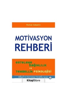 Motivasyon Rehberi - Roman Gelperin Motivasyon Rehberi - Roman Gelperin