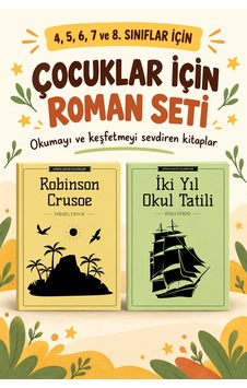 Çocuk Romanları 4. 5. 6. 7. Ve 8. Sınıflar İçin Dünya Çocuk Klasikleri Robinson Crusoe - İki Yıl Okul Tatili Çocuk Romanları 4. 5. 6. 7. Ve 8. Sınıflar İçin Dünya Çocuk Klasikleri Robinson Crusoe - İki Yıl Okul Tatili