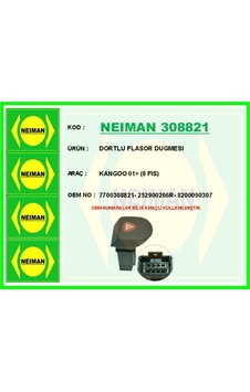 Neıman 308821 Dortlu Flasor Düğmesı Kangoo 01 8 Fıs 7700308821-252900266r-8200090307 - Neıman 308821 Dortlu Flasor Düğmesı Kangoo 01 8 Fıs 7700308821-252900266r-8200090307 -