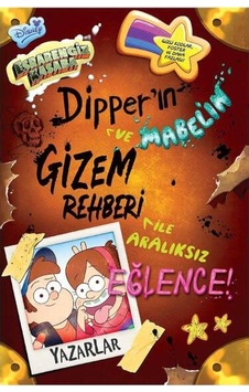 Esrarengiz Kasaba Dipperin ve Mabelin Gizem Rehberi İle Aralıksız Esrarengiz Kasaba Dipperin ve Mabelin Gizem Rehberi İle Aralıksız