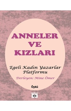 Anneler ve Kızları- Neziher Anneler ve Kızları- Neziher