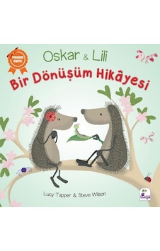 Oskar ve Lili - Bir Dönüşüm Hikayesi - Lucy Tapper - İndigo Çocuk Oskar ve Lili - Bir Dönüşüm Hikayesi - Lucy Tapper - İndigo Çocuk