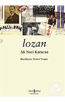 Lozan / Ali Naci Karacan 9789944887236 Lozan / Ali Naci Karacan 9789944887236