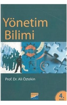 Yönetim Bilimi Ali Öztekin 2.el Yönetim Bilimi Ali Öztekin 2.el