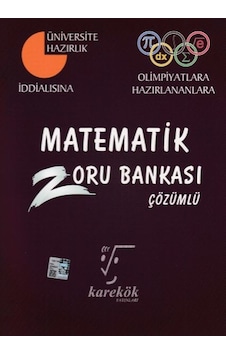 Matematik Zoru Bankası - Selçuk Kütük - Karekök Eğitim Yayın