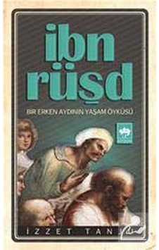 Ibn Rüşd / Izzet Tanju 9786051550008 Ibn Rüşd / Izzet Tanju 9786051550008