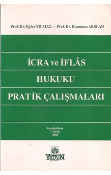 İcra ve İflas Hukuku Pratik Çalışmaları N11.1820 İcra ve İflas Hukuku Pratik Çalışmaları N11.1820