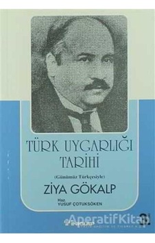 Türk Uygarlığı Tarihi - Ziya Gökalp - İnkılap Kitabevi Türk Uygarlığı Tarihi - Ziya Gökalp - İnkılap Kitabevi