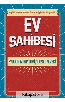 Ev Sahibesi - Fyodor Mihayloviç Dostoyevski - Sander Yayınları Ev Sahibesi - Fyodor Mihayloviç Dostoyevski - Sander Yayınları