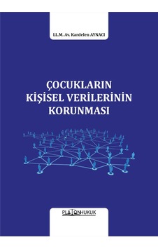 Çocukların Kişisel Verilerinin Korunması