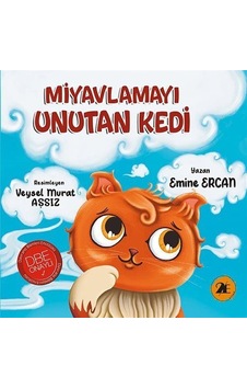 Miyavlamayı Unutan Kedi / Emine Ercan Miyavlamayı Unutan Kedi / Emine Ercan