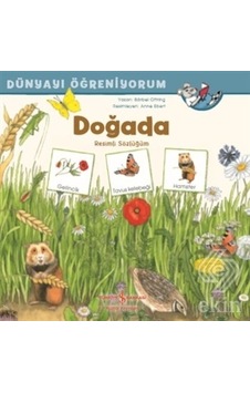 Doğada Resimli Sözlüğüm Dünyayı Öğreniyorum/Barbel Oftring Doğada Resimli Sözlüğüm Dünyayı Öğreniyorum/Barbel Oftring