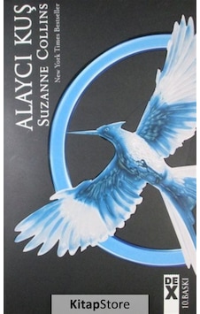 Açlık Oyunları 3 / Alaycı Kuş / Suzanne Collins