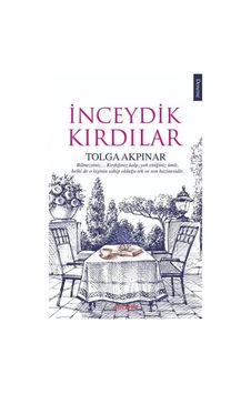 İnceydik Kırdılar - Tolga Akpınar - Dolce Vita
