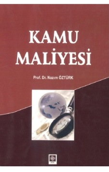 Kamu Maliyesi Nazım Öztürk (2.EL) çizik olabilir Kamu Maliyesi Nazım Öztürk (2.EL) çizik olabilir