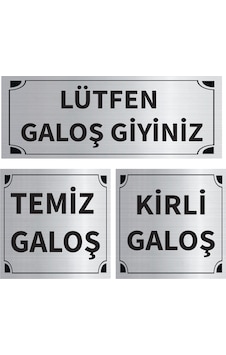 Lütfen Galoş Giyiniz - Kirli - Temiz Galoş Üçlü Levha Set Gümüş Metal Yönlendirme Tabelası