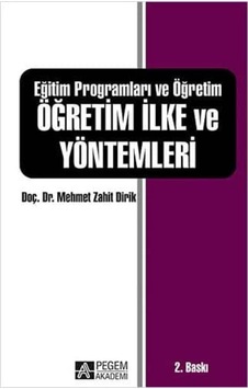 Eğitim Programları Ve Öğretim Öğretim İlke Ve Yöntemleri Eğitim Programları Ve Öğretim Öğretim İlke Ve Yöntemleri