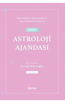 2025 Astroloji Ajandası / Zeynep İrem Çağlar