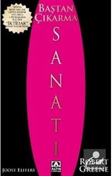 Baştan Çıkarma Sanatı - Robert Greene Baştan Çıkarma Sanatı - Robert Greene