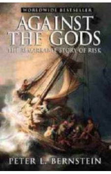 Against the Gods PB - Peter L. Bernstein - Wiley Against the Gods PB - Peter L. Bernstein - Wiley