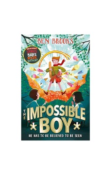 The Impossible Boy The Impossible Boy