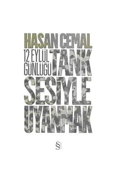 Tank Sesiyle Uyanmak / Hasan Cemal 9786051410784 Tank Sesiyle Uyanmak / Hasan Cemal 9786051410784